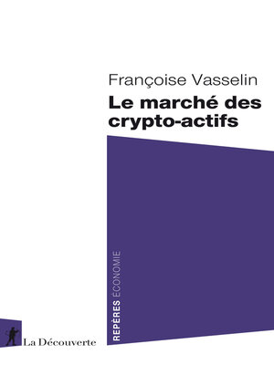 cover image of Le marché des crypto-actifs